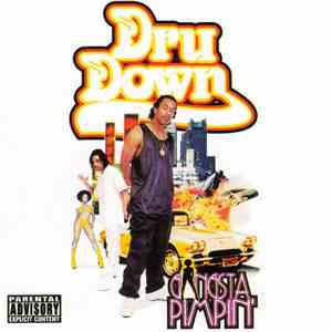 Dru Down - Gangsta Pimpin'