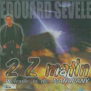 Edouard Sevele - 2 Z Matin