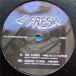 Enzyme & Malice  / Mulder - The Virus / Soundclash