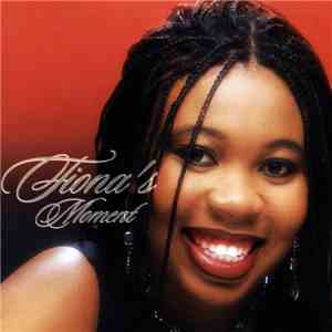 Fiona  - Fiona's Moment