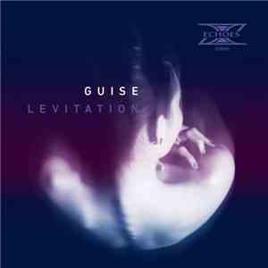Guise - Levitation