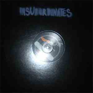 Insubordinates - Insubordinates