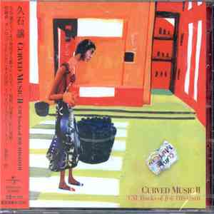 Joe Hisaishi - Curved Music II: CM Tracks of Joe Hisaishi
