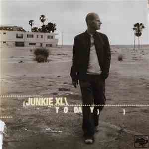 Junkie XL - Today