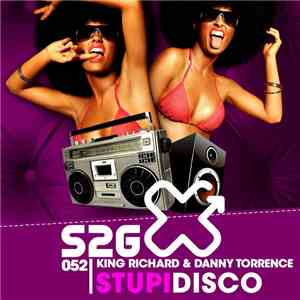 King Richard  & Danny Torrence - Stupidisco (Remixpack 2)
