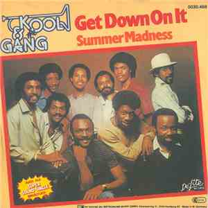 Kool & The Gang - Get Down On It