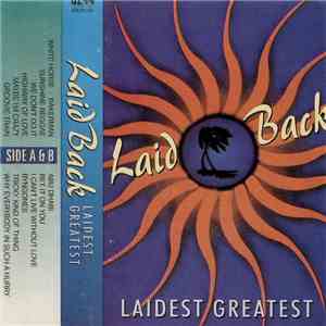 Laid Back - Laidest Greatest