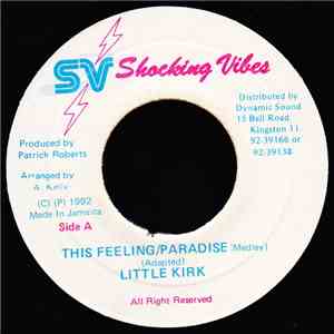 Little Kirk - This Feeling / Paradise (Medley)