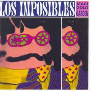 Los Imposibles - Marigold Garden