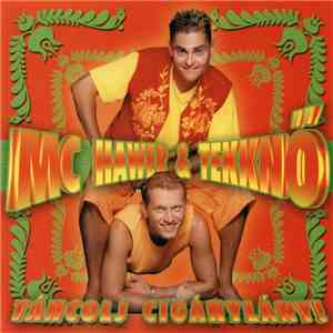 MC Hawer & Tekknő - Táncolj Cigánylány!