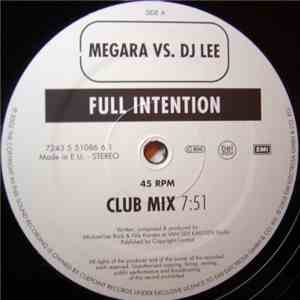 Megara vs. DJ Lee - Full Intention