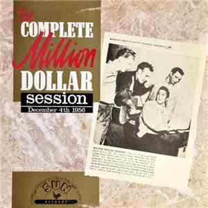 Million Dollar Quartet - The Complete Million Dollar Session