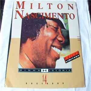 Milton Nascimento - Minha Historia