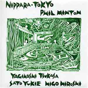 Phil Minton, Yagihashi Tsukasa, Sato Yukie, Higo Hiroshi - Nippara·Tokyo