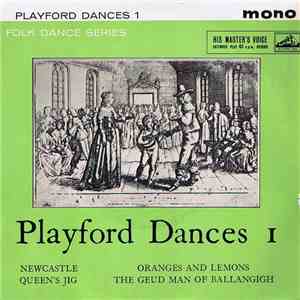 Playford Country Dance Players - Playford Dances 1