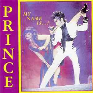 Prince - My Name Is...?