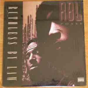RBL Posse - Ruthless By Law