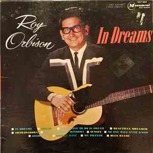 Roy Orbison - In Dreams