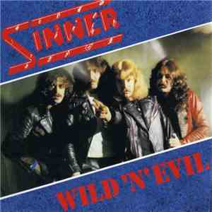 Sinner - Wild 'N' Evil