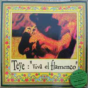 Teye - Viva El Flamenco