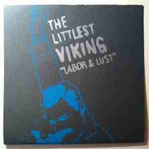 The Littlest Viking - Labor & Lust