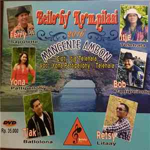 Various - Beilohy Kompilasi 2016 Mangente Ambon
