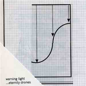 Warning Light - Eternity Drones