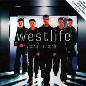 Westlife - Coast To Coast