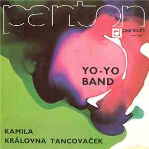 Yo - Yo Band - Kamila / Královna Tancovaček
