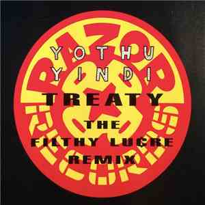 Yothu Yindi - Treaty - The Filthy Lucre Remix
