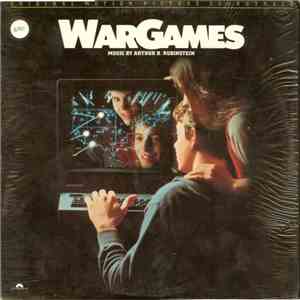 Arthur B. Rubinstein - Wargames (Original Motion Picture Soundtrack)