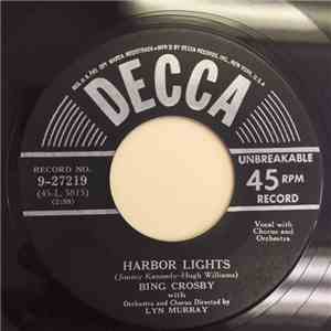 Bing Crosby - Harbor Lights / Beyond The Reef