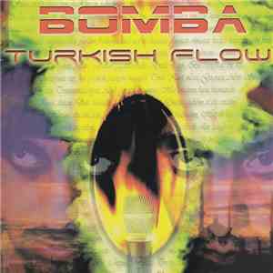 Bomba  - Turkish Flow