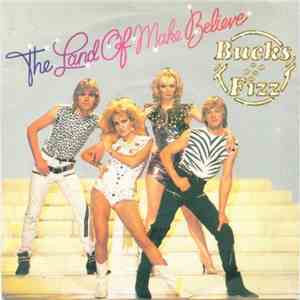 Bucks Fizz - The Land Of Make Believe