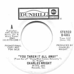 Charles Wright - You Threw It All Away
