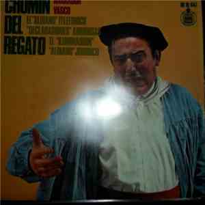 Chomin Del Regato - Narrador Vasco
