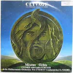 Clivage With André Fertier & The Philharmonic Orchestra 