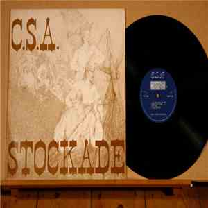 C.S.A. - Stockade