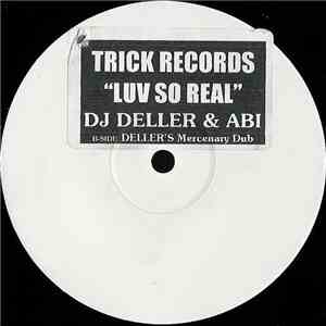 DJ Deller & Abi - Luv So Real