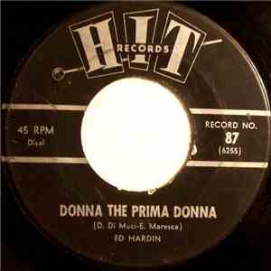 Ed Hardin  /  The Music City Five Plus Ten - Donna The Prima Donna / Washington Square