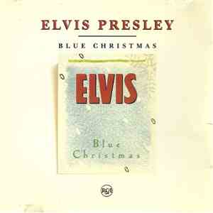 Elvis Presley - Blue Christmas
