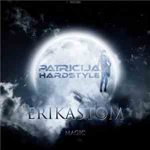 Erikastom - Magic