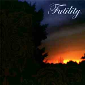 Futility  - Futility