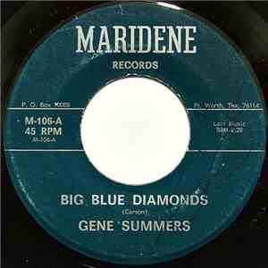 Gene Summers - Big Blue Diamonds / The Waltz You Saved For Me