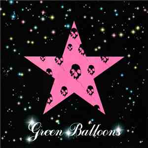 Green Balloons - Green Balloons
