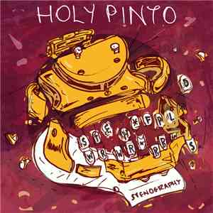Holy Pinto - Stenography