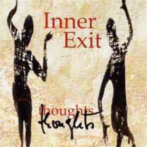 Inner Exit - Thoughts