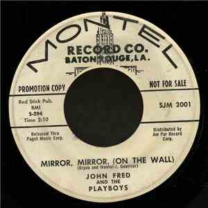 John Fred And The Playboys - Mirror, Mirror, (On The Wall)