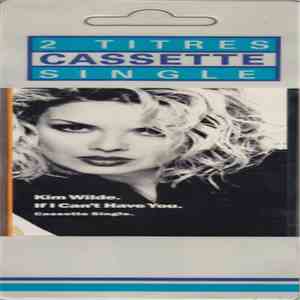 Kim Wilde - If I Can't Have You