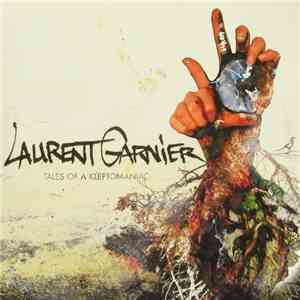 Laurent Garnier - Tales Of A Kleptomaniac